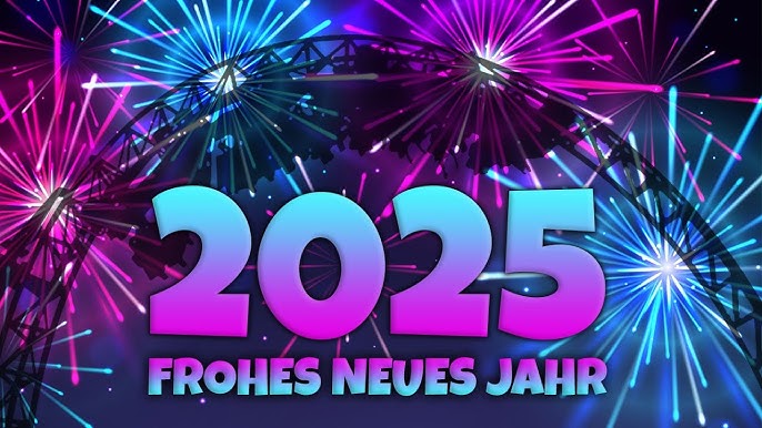 Frohes Neues Jahr 2025 – Ein festlicher Start ins neue Jahr