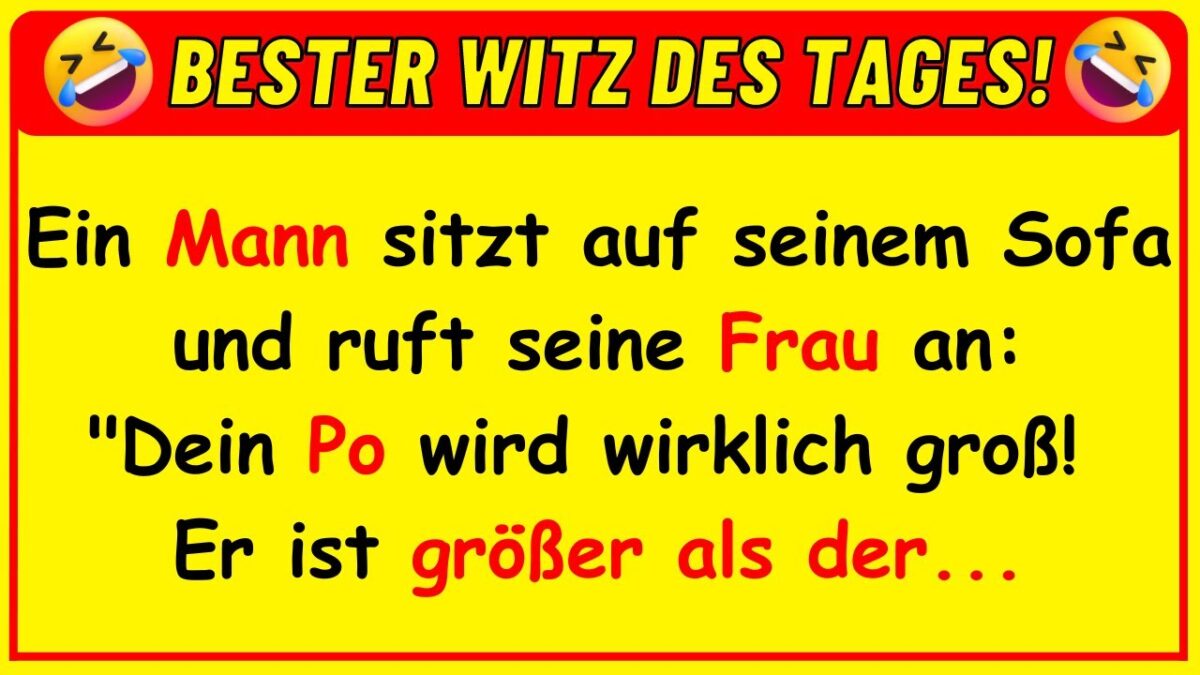 Witz des Tages – Dein täglicher Lacher für gute Laune